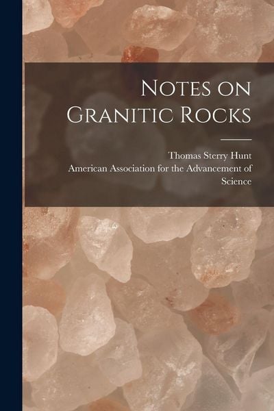Produktbild: Notes on Granitic Rocks [microform]