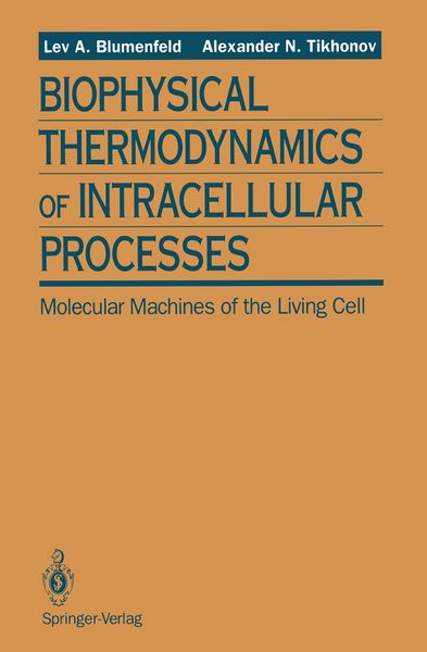 Produktbild: Biophysical Thermodynamics of Intracellular Processes