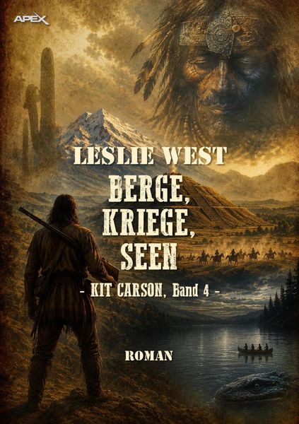 Produktbild: Berge, Kriege, Seen - Kit Carson, Band 4