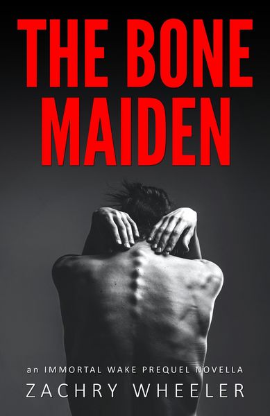 Produktbild: The Bone Maiden: An Immortal Wake Prequel Novella