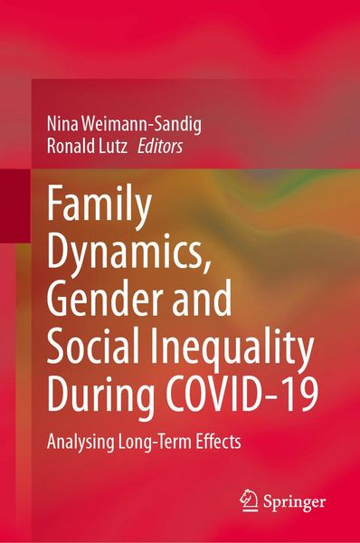 Produktbild: Family Dynamics, Gender and Social Inequality During COVID-19