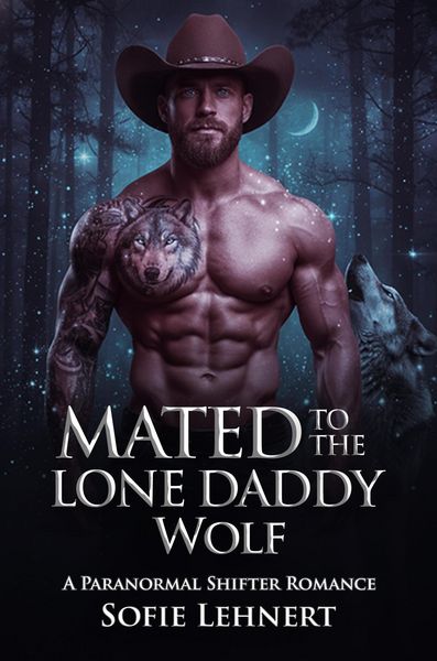 Produktbild: Mated To The Lone Daddy Wolf: A Paranormal Shifter Romance