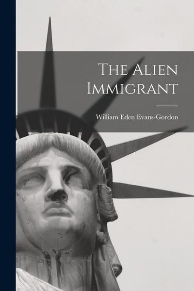 Produktbild: The Alien Immigrant