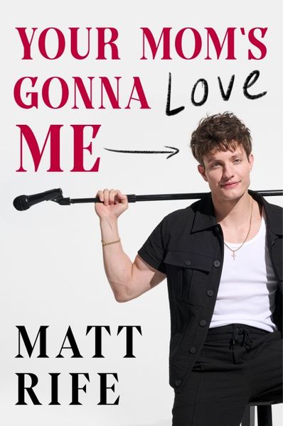 Produktbild: Your Mom's Gonna Love Me
