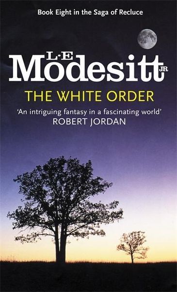Produktbild: Modesitt, L: The White Order
