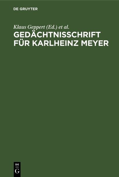 Produktbild: Ged&auml;chtnisschrift f&uuml;r Karlheinz Meyer