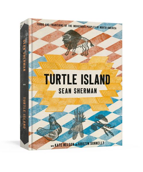 Turtle Island, Gebundene Ausgabe von Kate Nelson , Sean Sherman, Penguin Random House, 9780593579237