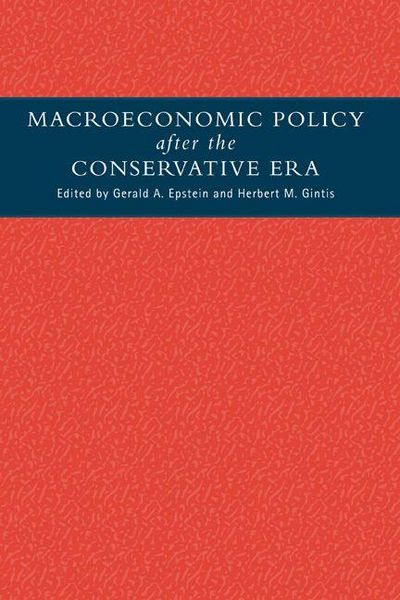 Produktbild: Macroeconomic Policy After the Conservative Era