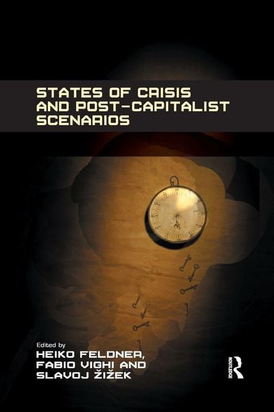 Produktbild: States of Crisis and Post-Capitalist Scenarios