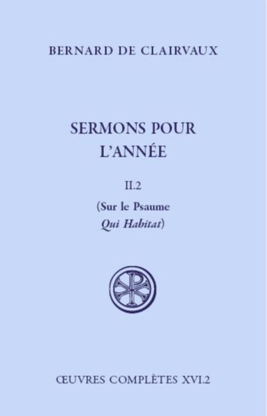 Produktbild: Sermons Pour l Annee Tome 3; sur le qui Habitat; Oeuvres Completes