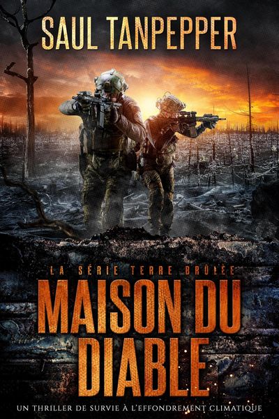 Produktbild: La Maison du Diable (&eacute;dition fran&ccedil;aise de &laquo; The Devil's House &raquo;) - Un thriller de survie en la r&eacute;gion sauvage