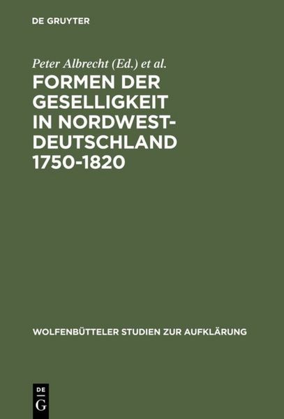 Produktbild: Formen der Geselligkeit in Nordwestdeutschland 1750-1820