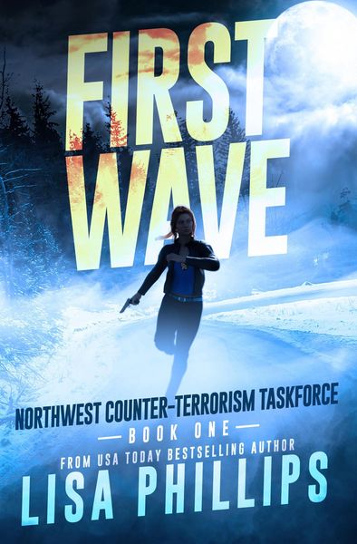 Produktbild: First Wave (Northwest Counter-Terrorism Taskforce, #1)