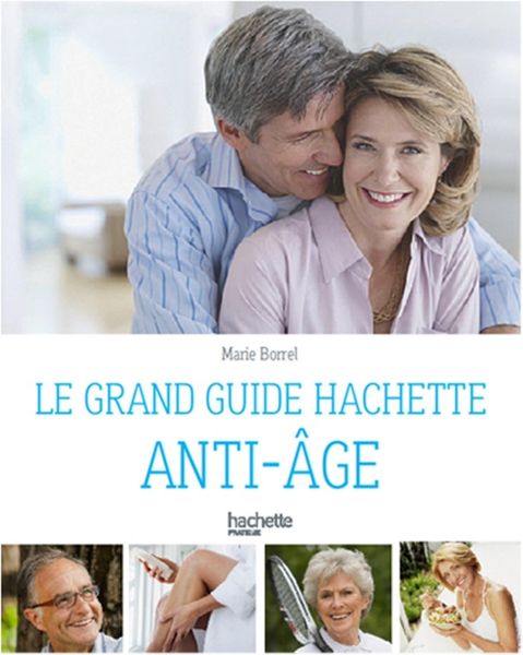 Produktbild: Le guide Hachette anti-&acirc;ge
