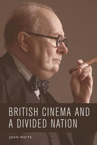 Produktbild: British Cinema and a Divided Nation