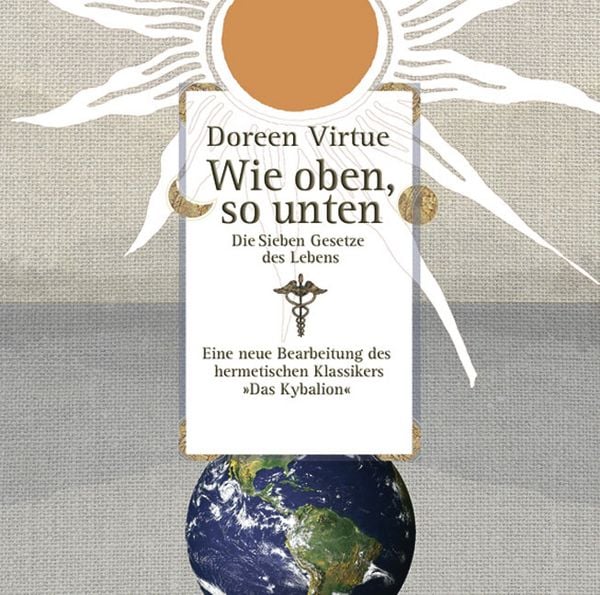Produktbild: Wie oben, so unten . Die sieben Gesetze des Lebens [Audiobook] (Audio CD)