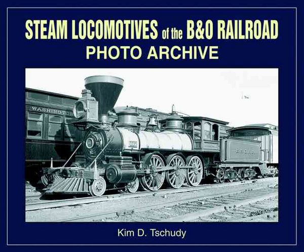 Produktbild: Steam Locomotives Of The B & O