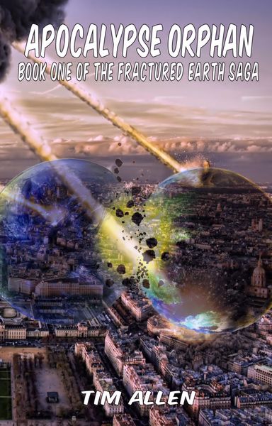 Produktbild: Apocalypse Orphan (The Fractured Earth Saga, #1)