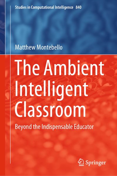 Produktbild: The Ambient Intelligent Classroom