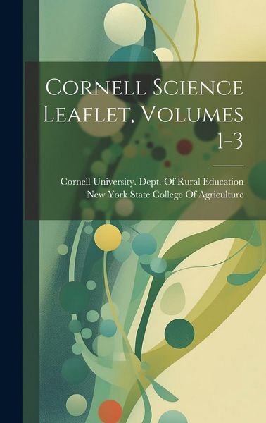 Produktbild: Cornell Science Leaflet, Volumes 1-3