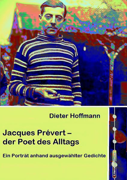 Produktbild: Jacques Pr&eacute;vert - der Poet des Alltags