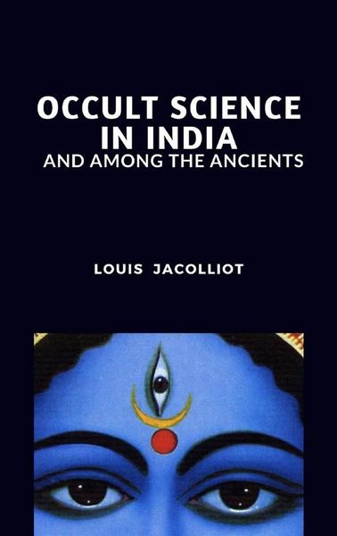Produktbild: Occult Science in India and Among the Ancients