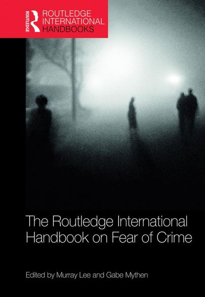 Produktbild: The Routledge International Handbook on Fear of Crime