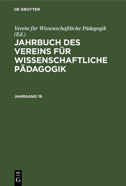 Produktbild: Jahrbuch des Vereins f&uuml;r Wissenschaftliche P&auml;dagogik. Jahrgang 19