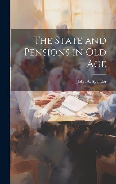 Produktbild: The State and Pensions in old Age