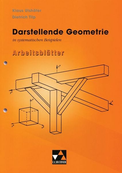 Produktbild: Darstellende Geometrie in systematischen Beispielen, Arbeitsbl&auml;tter