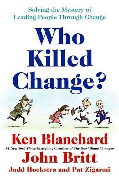 Produktbild: Blanchard, K: Who Killed Change?