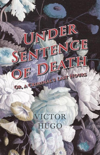 Produktbild: Under Sentence of Death - Or, a Criminal's Last Hours