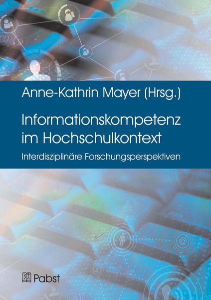 Produktbild: Informationskompetenz im Hochschulkontext