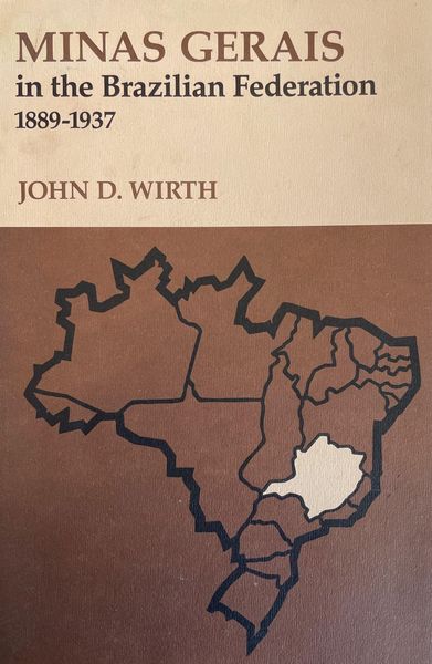 Produktbild: Minas Gerais in the Brazilian Federation, 1889-1937