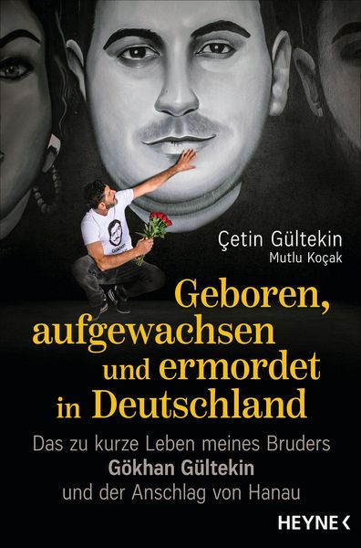 Produktbild: Geboren, aufgewachsen und ermordet in Deutschland