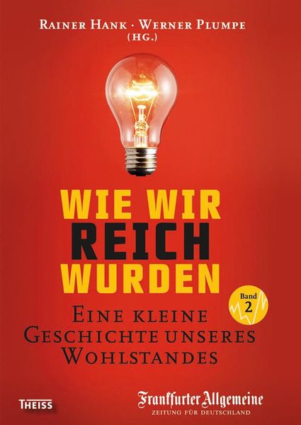 Produktbild: Wie wir reich wurden. Band 2