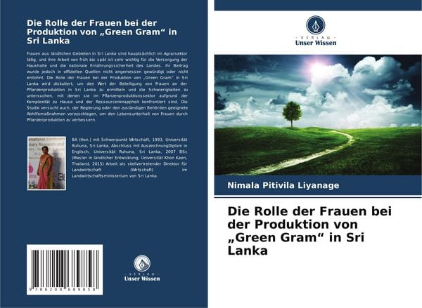 Die Rolle der Frauen bei der Produktion von 'Green Gram' in Sri Lanka, Taschenbuch von Nimala Pitivila Liyanage, Verlag Unser Wissen, 9786208689858