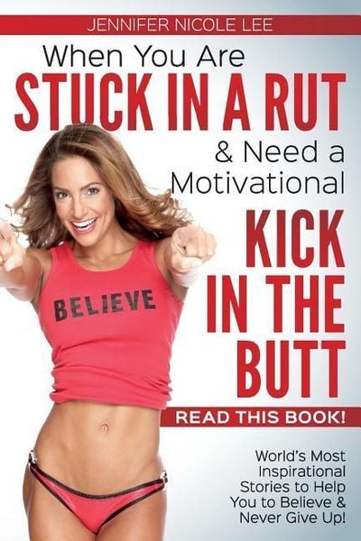 Produktbild: When You Are Stuck in a Rut & Need a Motivational Kick in the Butt-READ THIS BOOK!