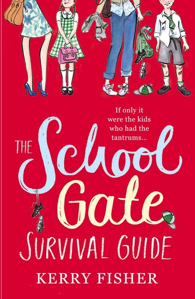 Produktbild: The School Gate Survival Guide
