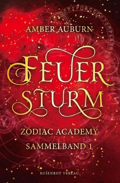 Produktbild: Feuersturm - Zodiac Academy Sammelband 1
