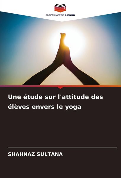 Produktbild: Une &eacute;tude sur l'attitude des &eacute;l&egrave;ves envers le yoga
