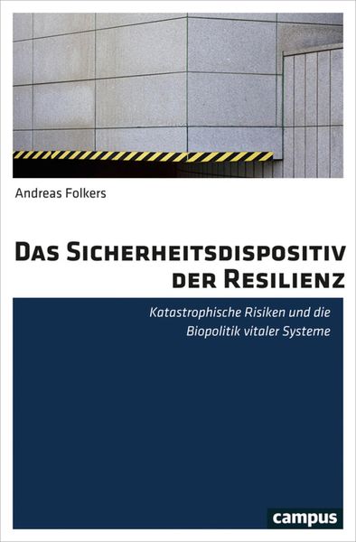 Produktbild: Das Sicherheitsdispositiv der Resilienz