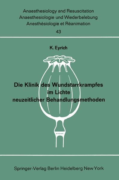Produktbild: Die Klinik des Wundstarrkrampfes im Lichte neuzeitlicher Behandlungsmethoden