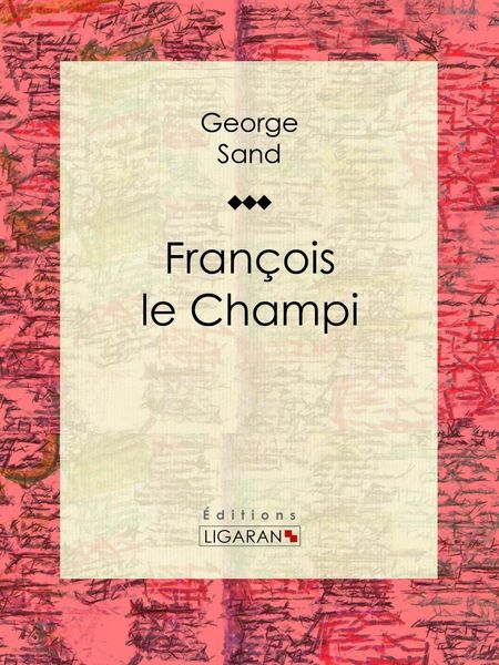 Produktbild: Fran&ccedil;ois le Champi