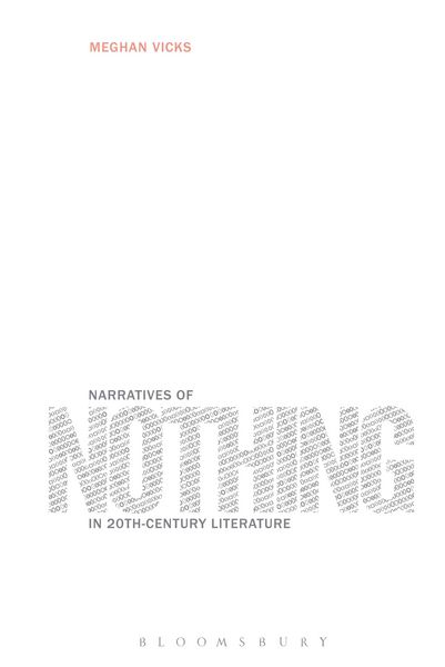 Produktbild: Narratives of Nothing in 20th-Century Literature