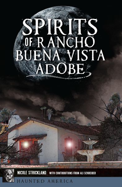 Produktbild: Spirits of Rancho Buena Vista Adobe