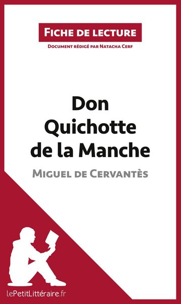 Produktbild: Don Quichotte de la Manche de Miguel de Cervant&egrave;s (Fiche de lecture)