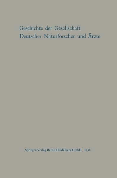 Produktbild: Geschichte der Gesellschaft Deutscher Naturforscher und &Auml;rzte
