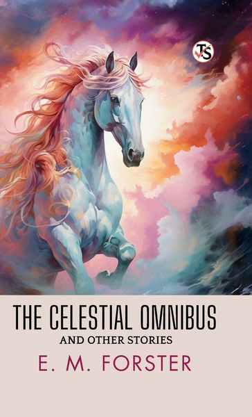 Produktbild: The Celestial Omnibus And Other Stories