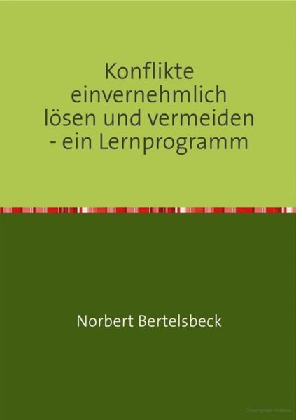 Produktbild: Konflikte einvernehmlich l&ouml;sen und vermeiden - ein Lernprogramm